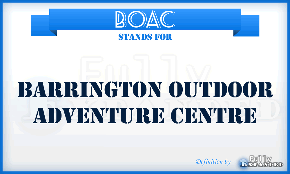 BOAC - Barrington Outdoor Adventure Centre