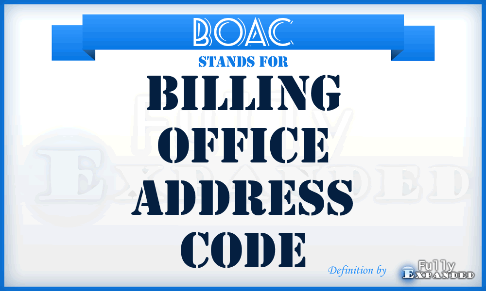 BOAC - Billing Office Address Code