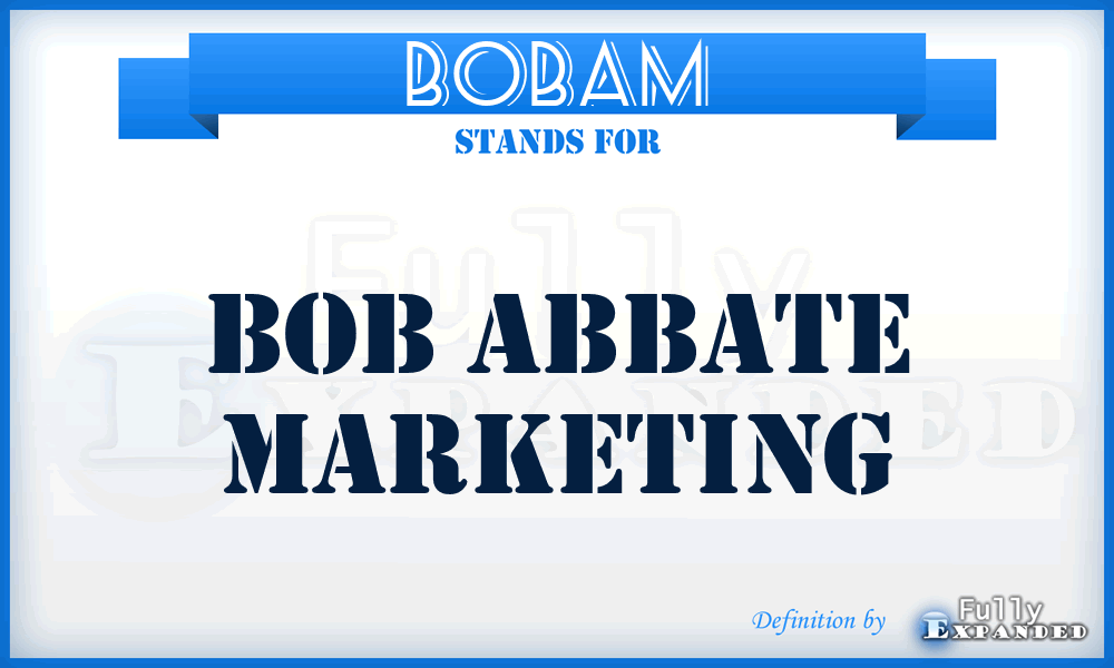 BOBAM - BOB Abbate Marketing