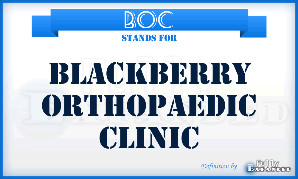 BOC - Blackberry Orthopaedic Clinic