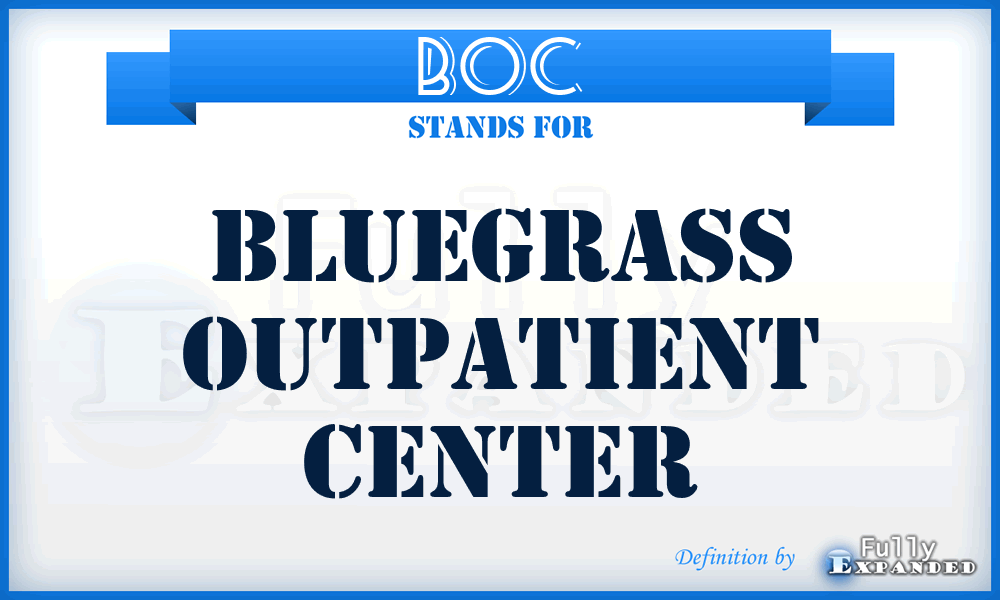 BOC - Bluegrass Outpatient Center