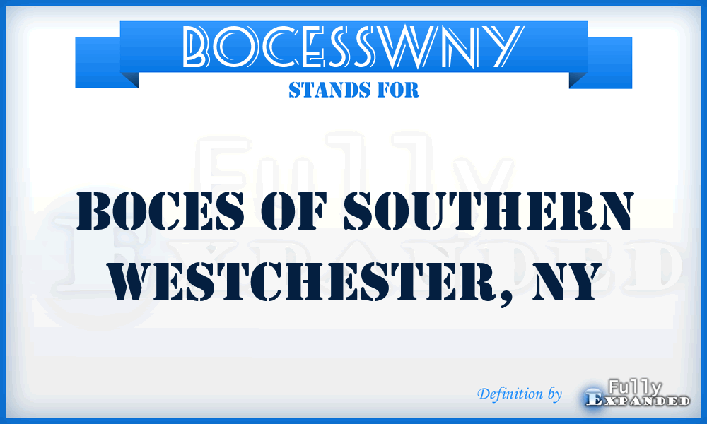 BOCESSWNY - BOCES of Southern Westchester, NY