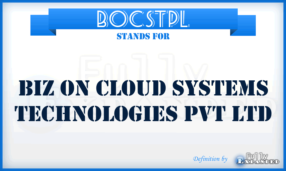 BOCSTPL - Biz On Cloud Systems Technologies Pvt Ltd