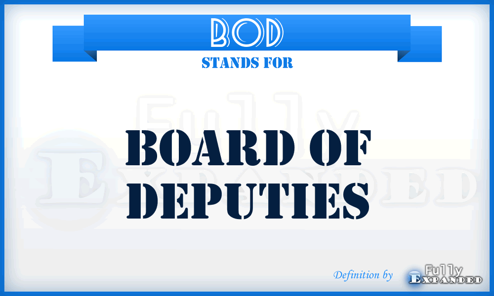 BOD - Board of Deputies