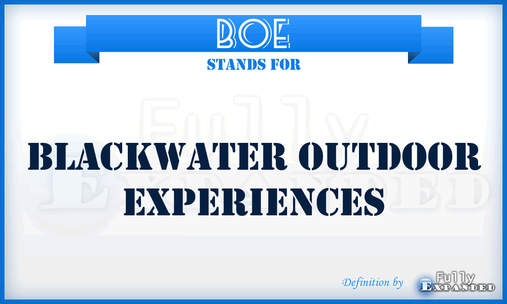 BOE - Blackwater Outdoor Experiences