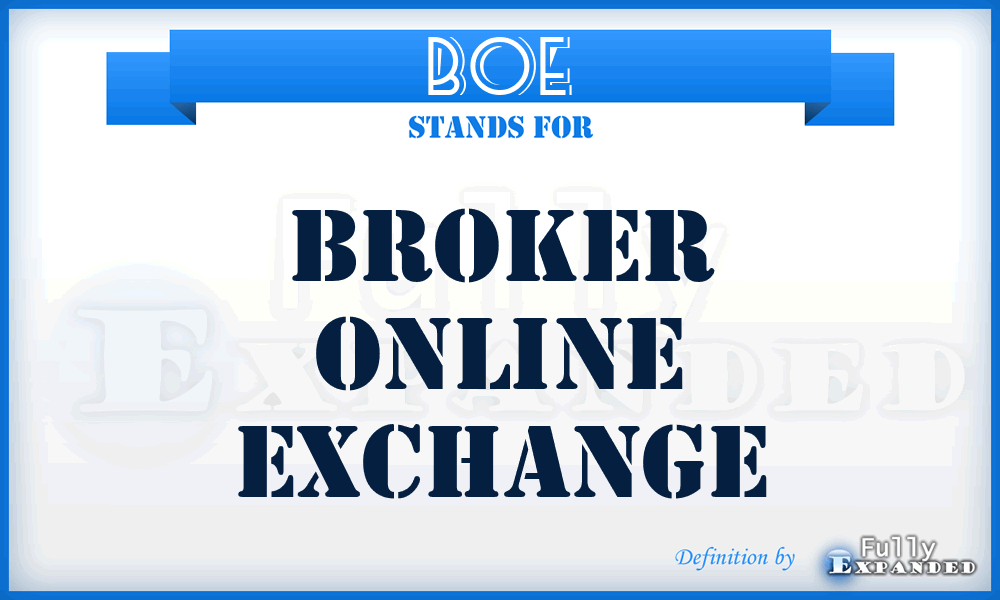 BOE - Broker Online Exchange