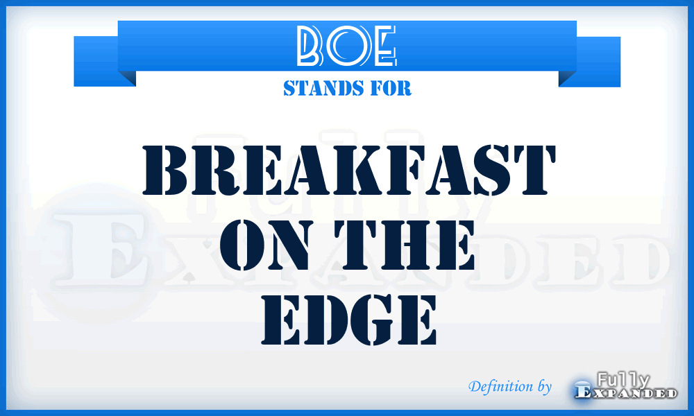 BOE - Breakfast On the Edge