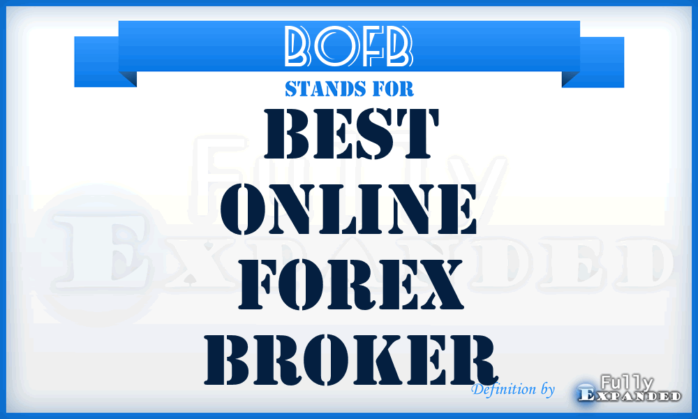 BOFB - Best Online Forex Broker