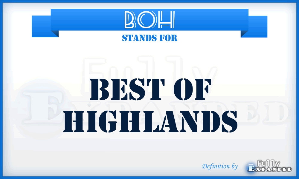 BOH - Best Of Highlands