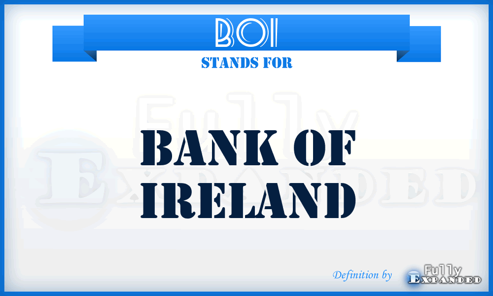 BOI - Bank Of Ireland