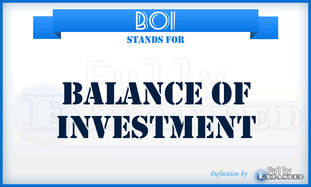 BOI - Balance Of Investment