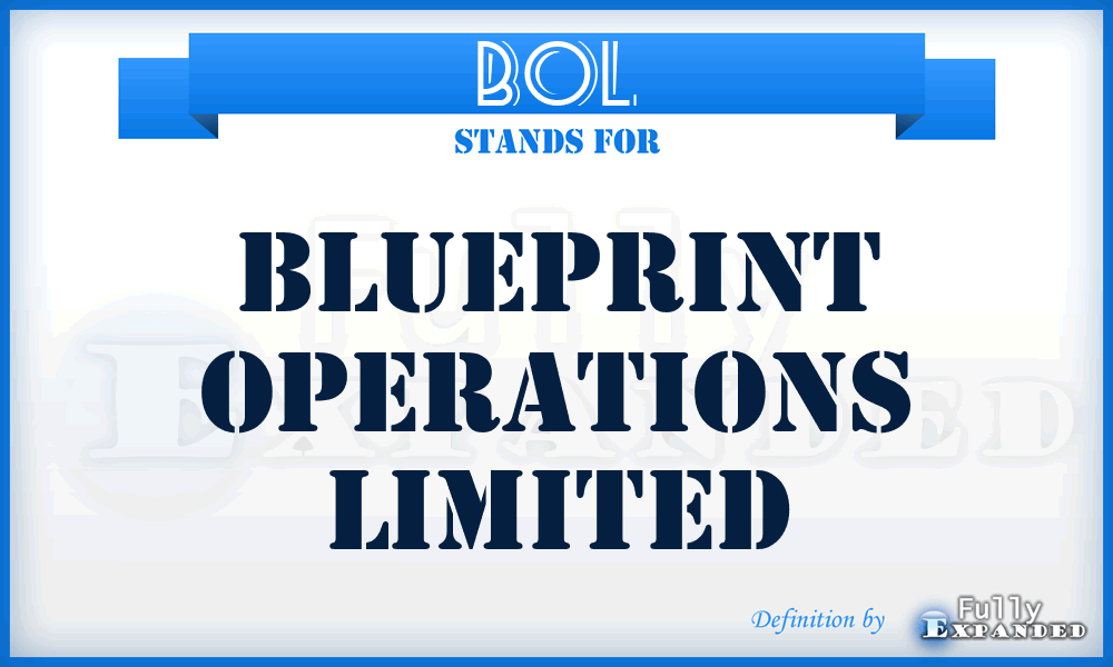 BOL - Blueprint Operations Limited