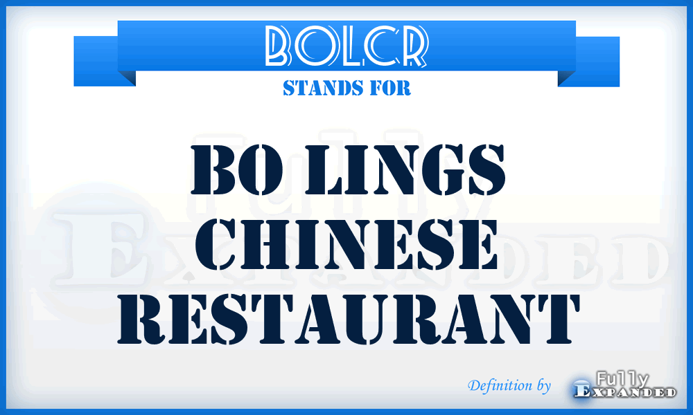 BOLCR - BO Lings Chinese Restaurant