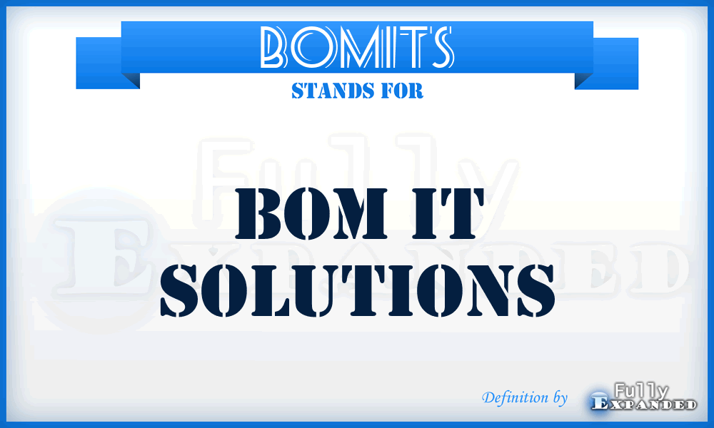 BOMITS - BOM IT Solutions