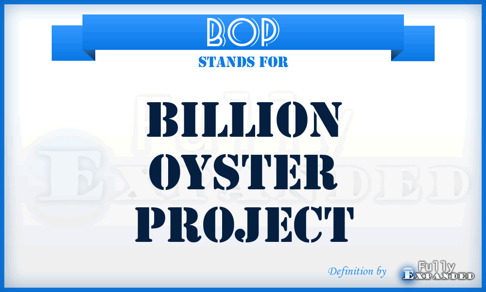 BOP - Billion Oyster Project