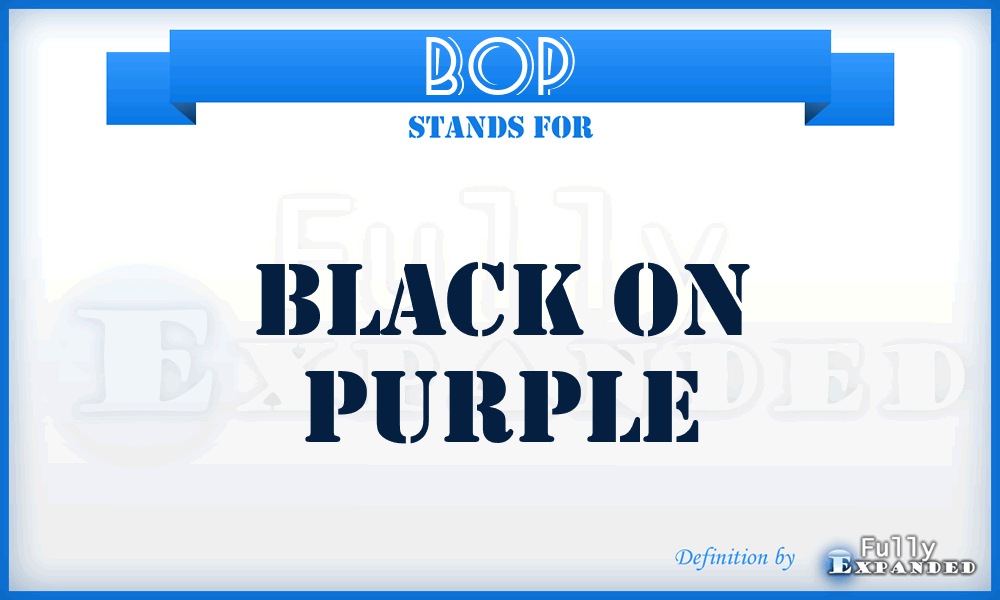 BOP - Black On Purple