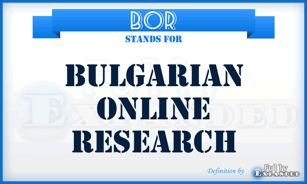 BOR - Bulgarian Online Research