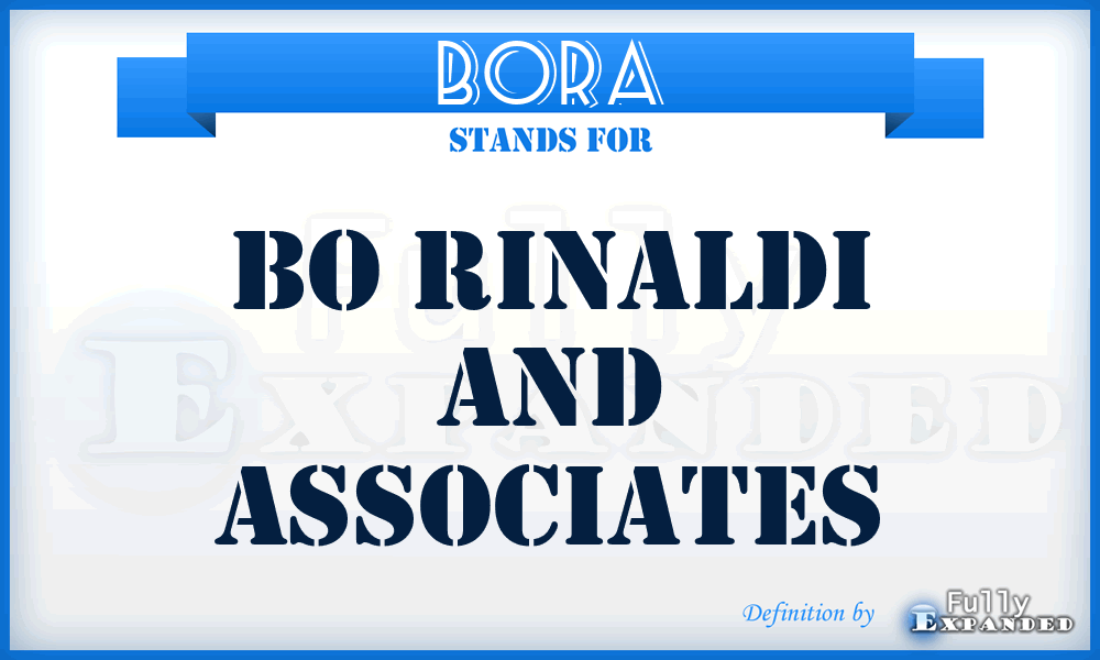 BORA - BO Rinaldi and Associates