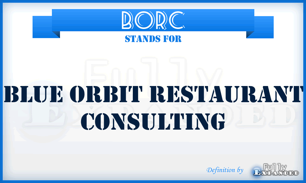 BORC - Blue Orbit Restaurant Consulting