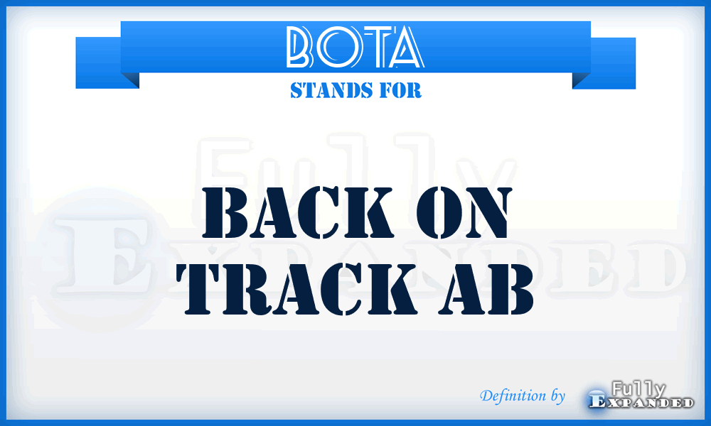 BOTA - Back On Track Ab