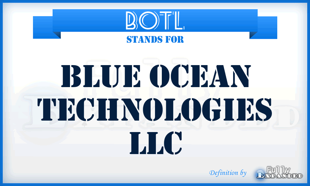 BOTL - Blue Ocean Technologies LLC