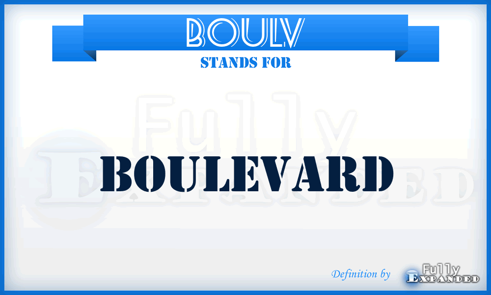 BOULV - Boulevard