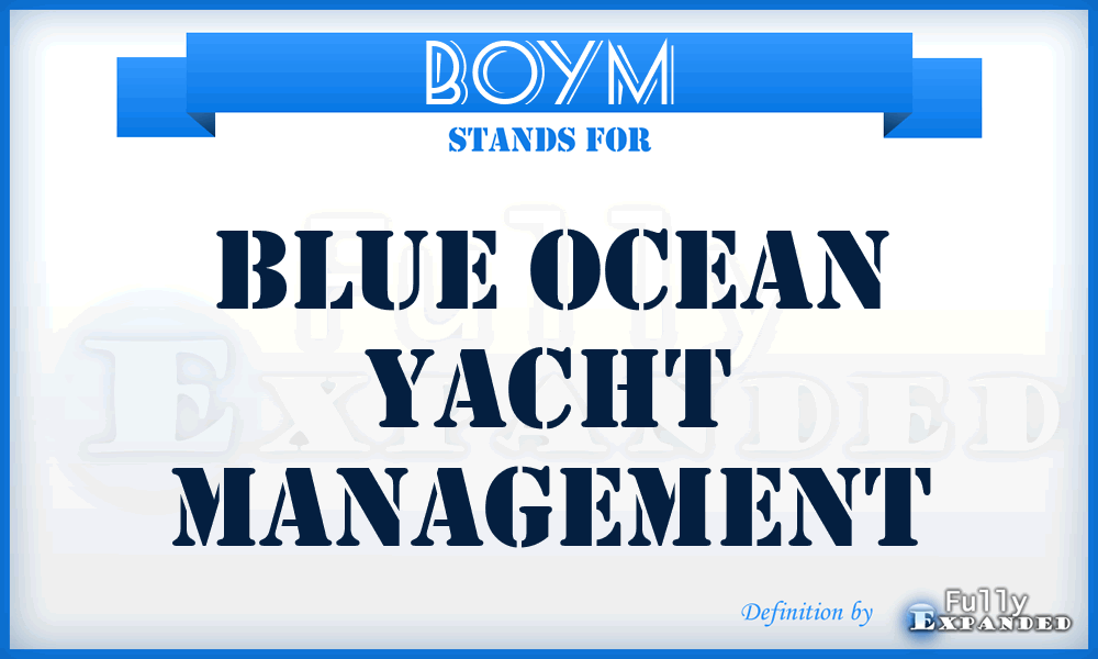 BOYM - Blue Ocean Yacht Management