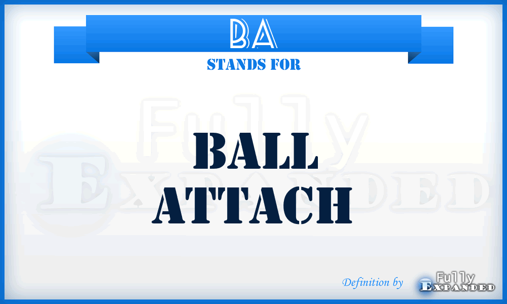 BA - Ball Attach