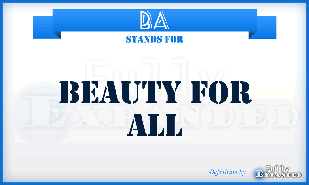 BA - Beauty for All