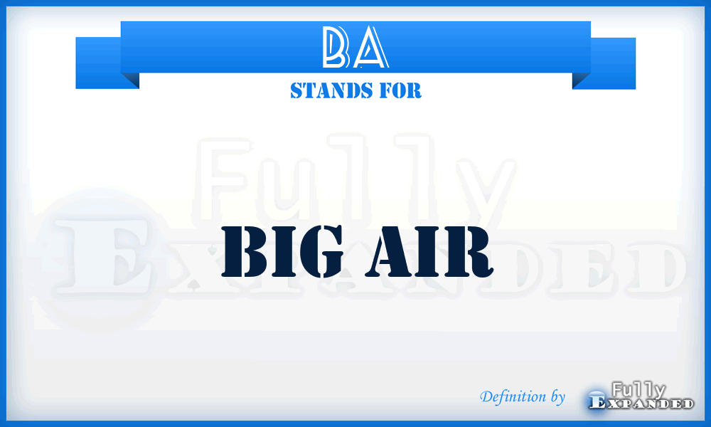 BA - Big Air