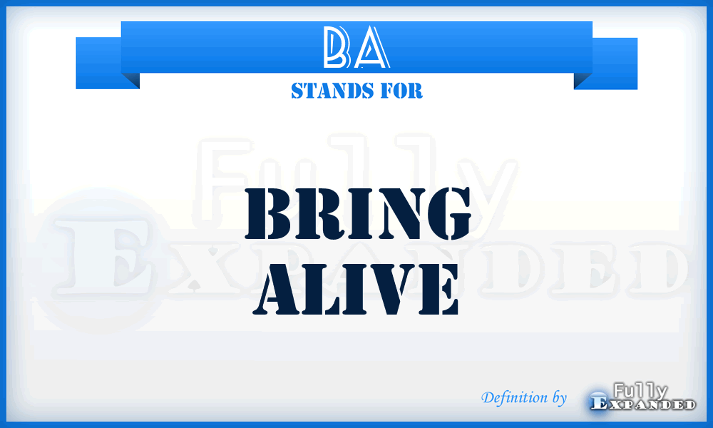 BA - Bring Alive