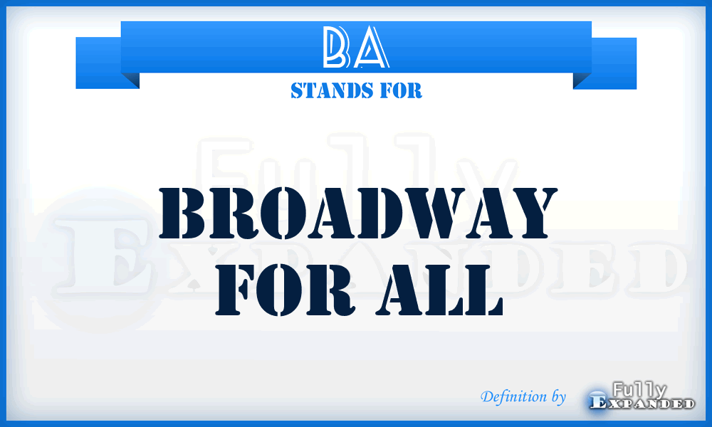 BA - Broadway for All