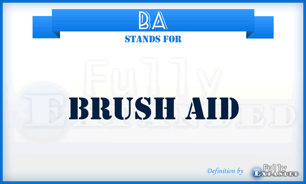 BA - Brush Aid