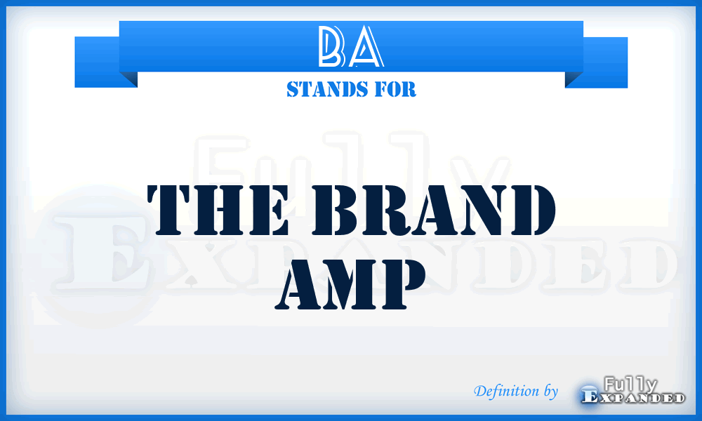 BA - The Brand Amp