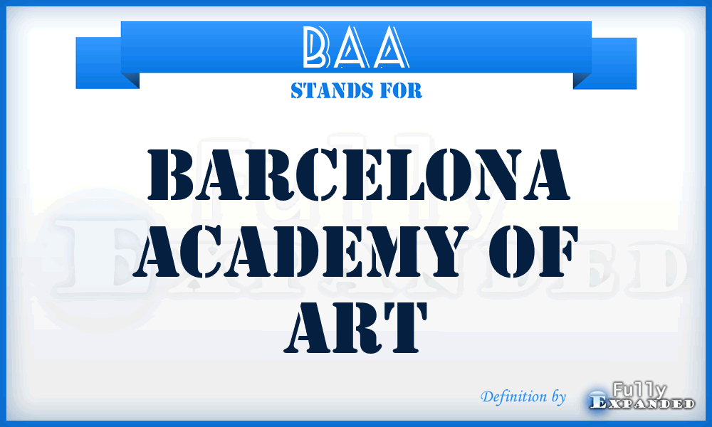 BAA - Barcelona Academy of Art