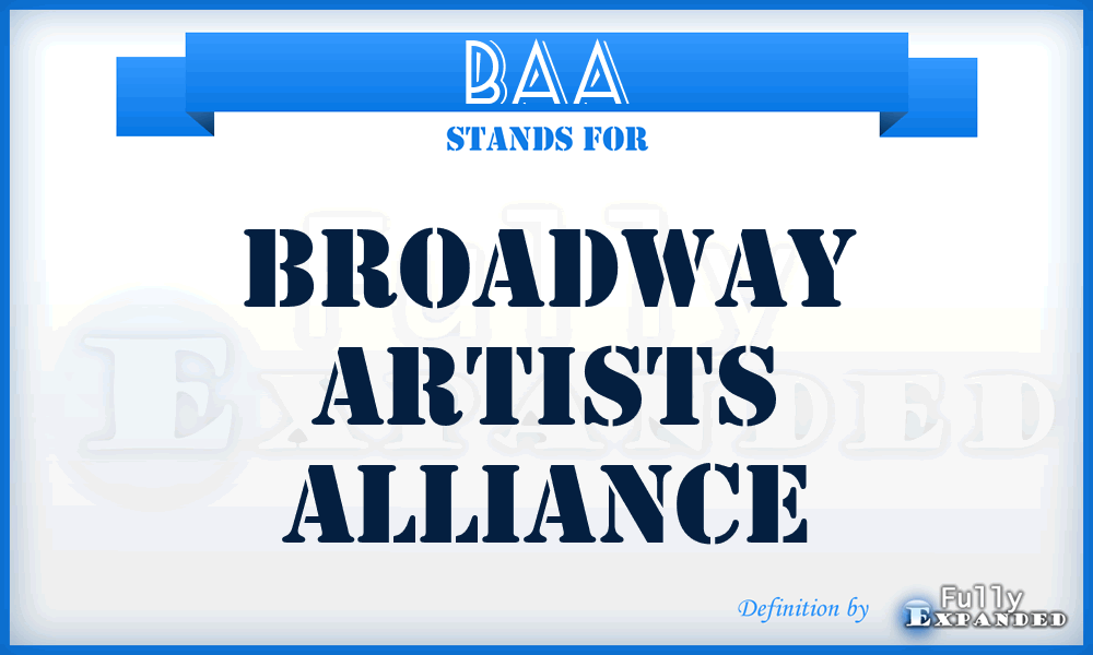 BAA - Broadway Artists Alliance