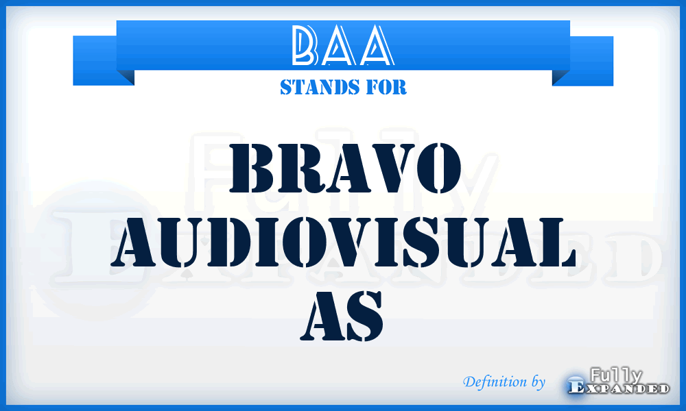 BAA - Bravo Audiovisual As