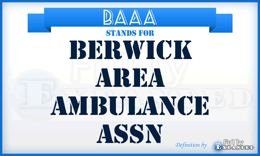 BAAA - Berwick Area Ambulance Assn