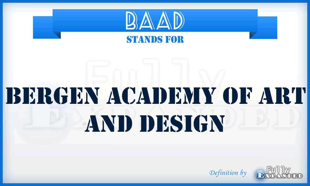 BAAD - Bergen Academy of Art and Design
