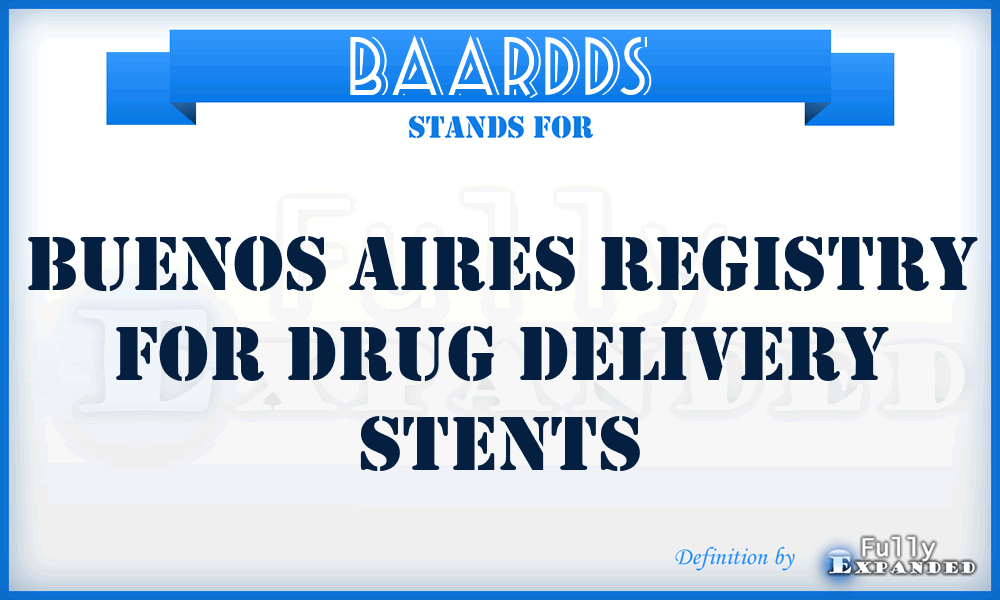 BAARDDS - Buenos Aires Registry for Drug Delivery Stents