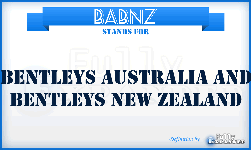 BABNZ - Bentleys Australia and Bentleys New Zealand