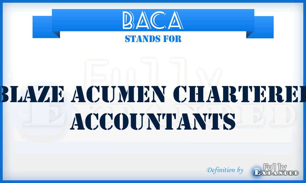 BACA - Blaze Acumen Chartered Accountants