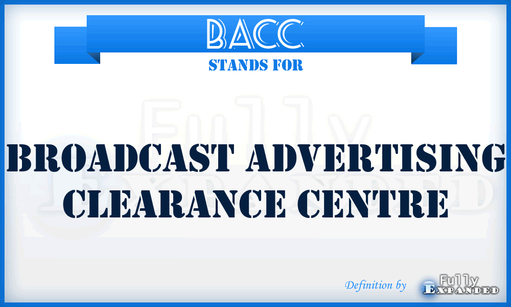 BACC - Broadcast Advertising Clearance Centre