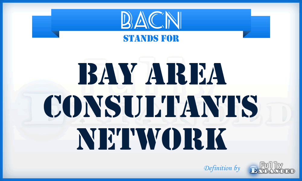 BACN - Bay Area Consultants Network