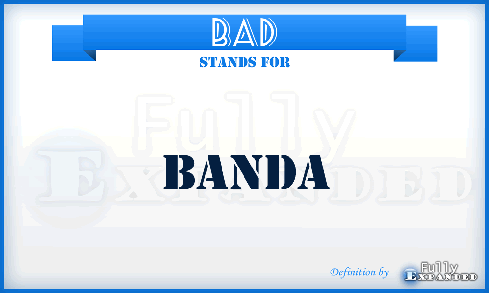 BAD - Banda