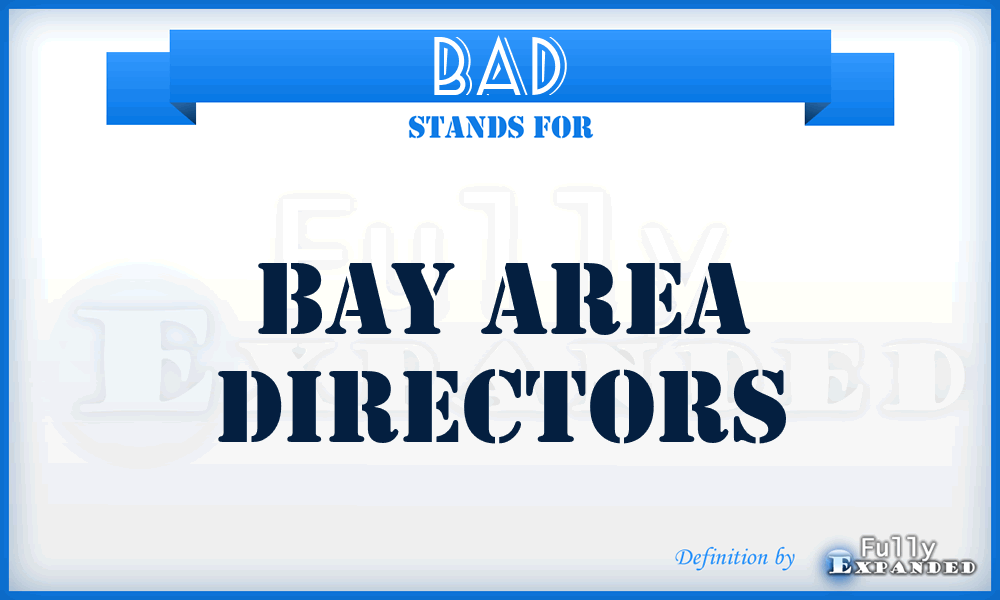 BAD - Bay Area Directors