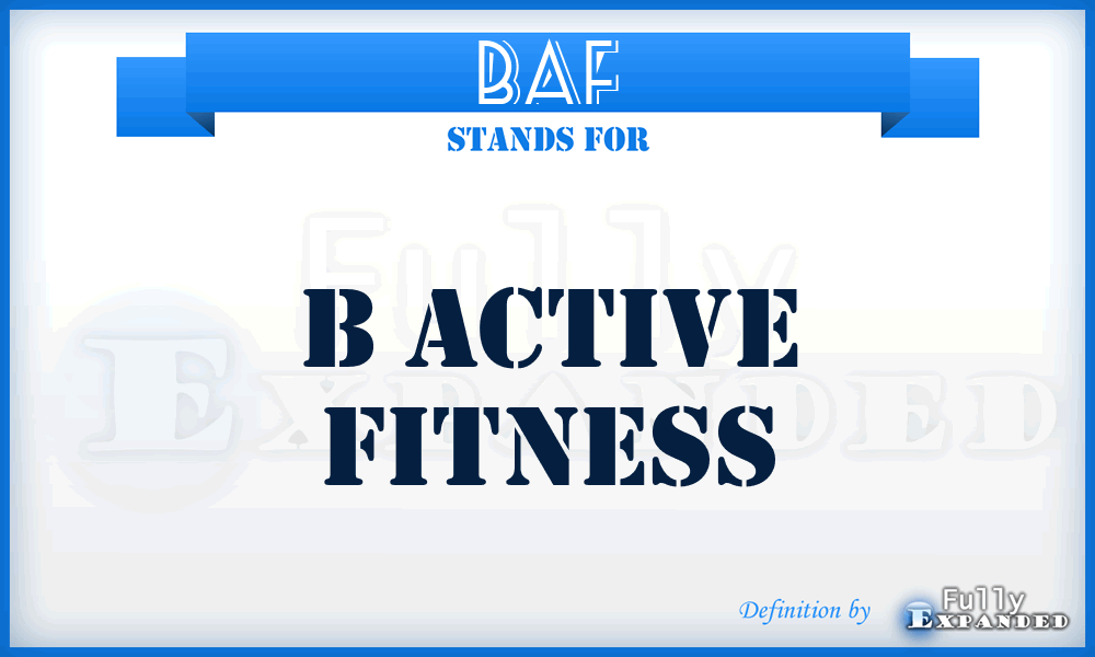 BAF - B Active Fitness