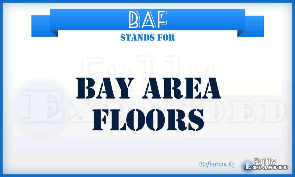 BAF - Bay Area Floors