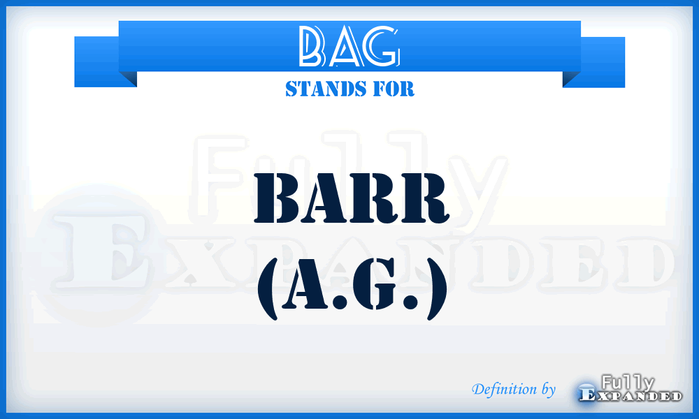 BAG - Barr (A.g.)