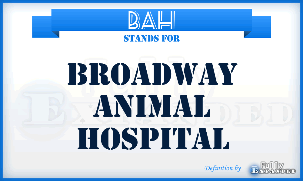 BAH - Broadway Animal Hospital